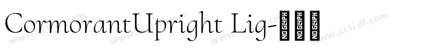 CormorantUpright Lig字体转换